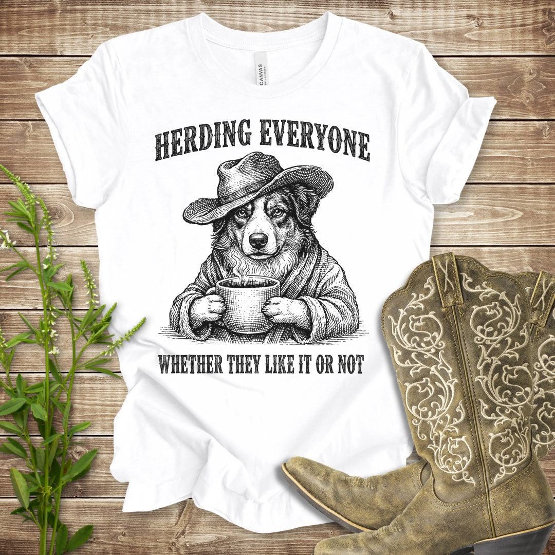 Herding Everyone T Shirt - White
