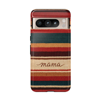 Serape Mama Tough Case