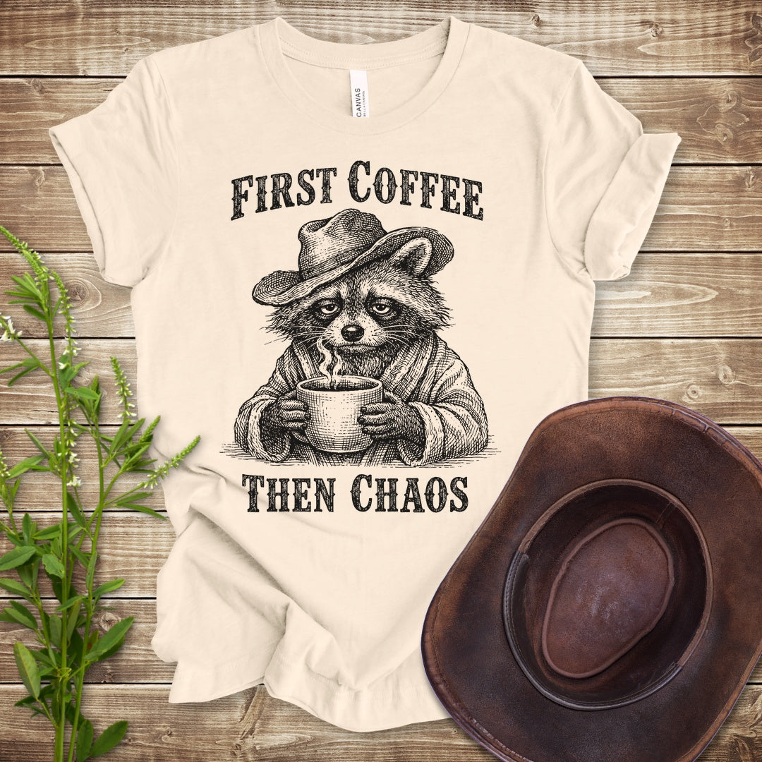 Coffee Then Chaos T-Shirt - Natural