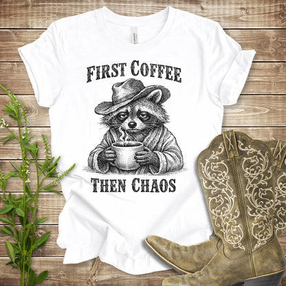 Coffee Then Chaos T-Shirt - White