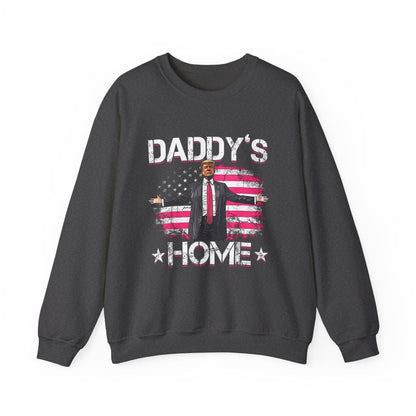 Daddy's Home Trump Sweatshirt