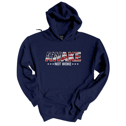 Awake Not Woke Hoodie