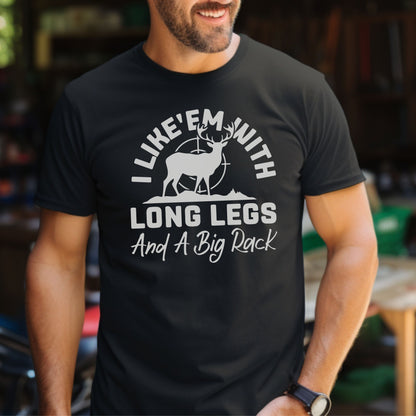 I Like em With Long Legs and a Big Rack T-shirt