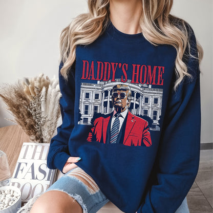 Daddy's Home - Red Trump Sweatshirt