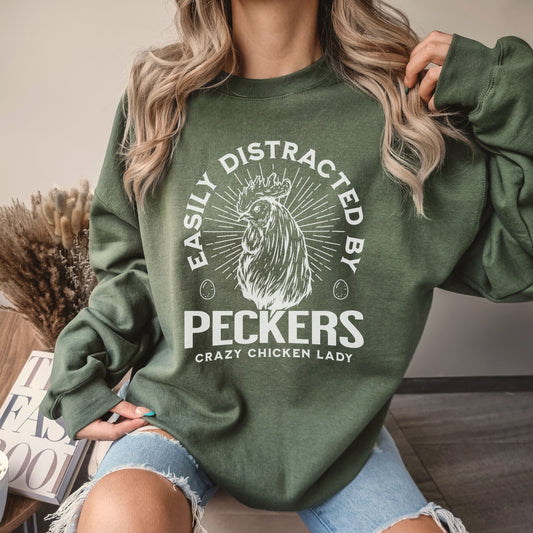 Easily Distracted by Peckers Sweatshirt