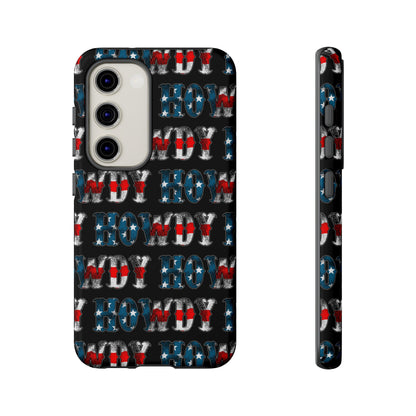 Patriotic Howdy Tough Case