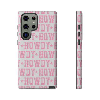 Pink Howdy Tough Case