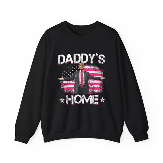 Daddy's Home Trump Sweatshirt