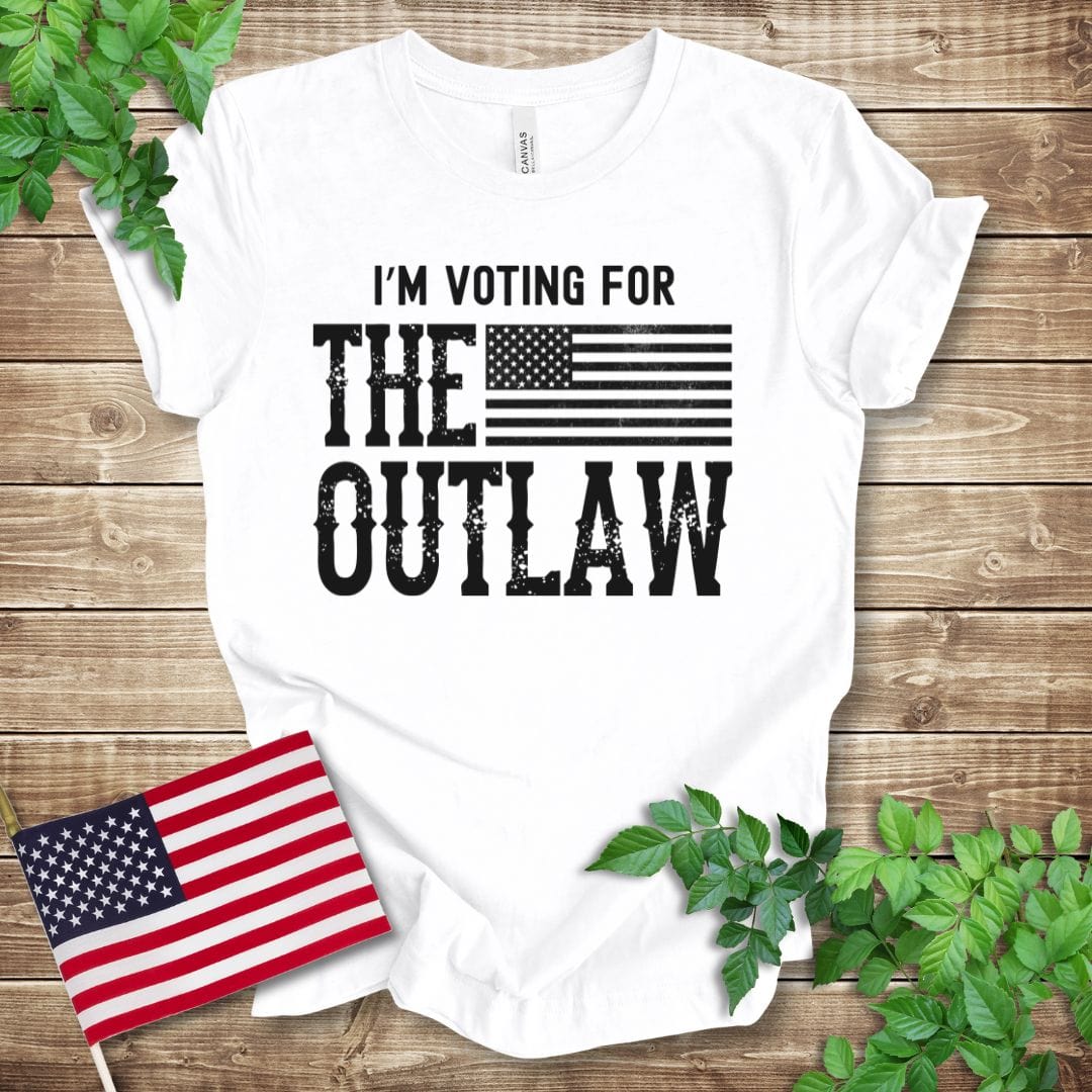 I'm Voting for the Outlaw T-shirt