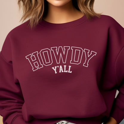 Howdy Y'all Sweatshirt