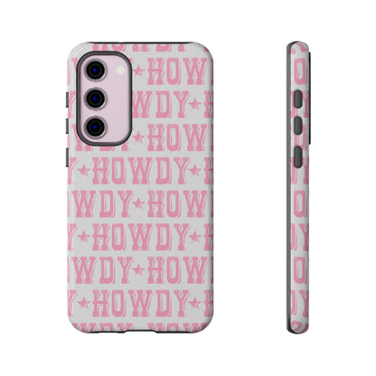 Pink Howdy Tough Case