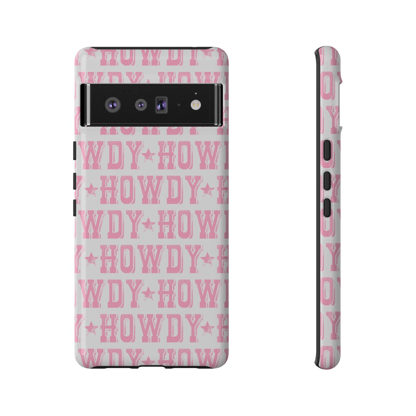 Pink Howdy Tough Case