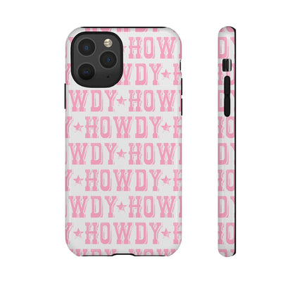 Pink Howdy Tough Case