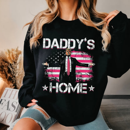 Daddy's Home Trump Sweatshirt