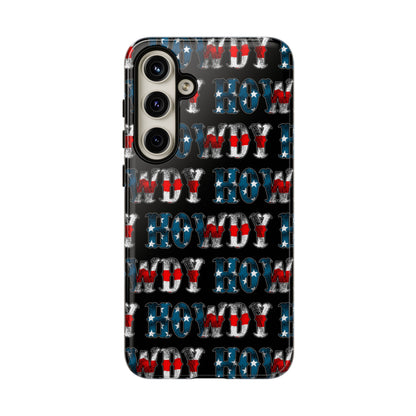 Patriotic Howdy Tough Case
