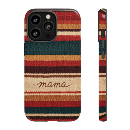 Serape Mama Tough Case