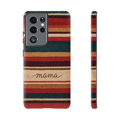 Serape Mama Tough Case