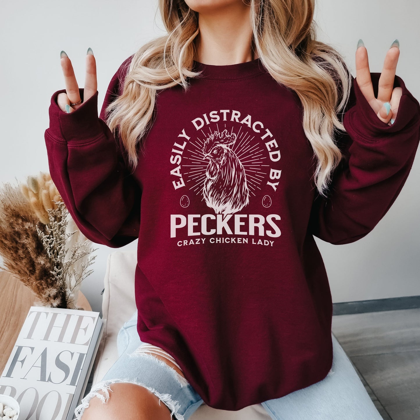 Easily Distracted by Peckers Sweatshirt