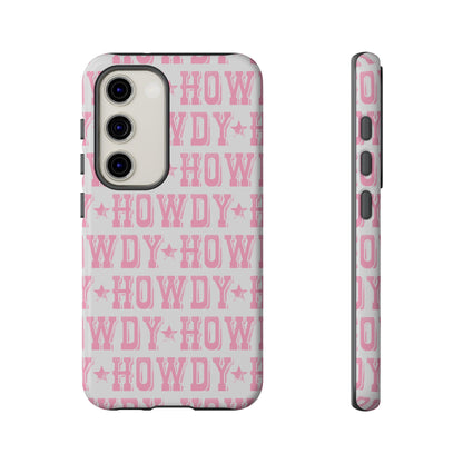 Pink Howdy Tough Case