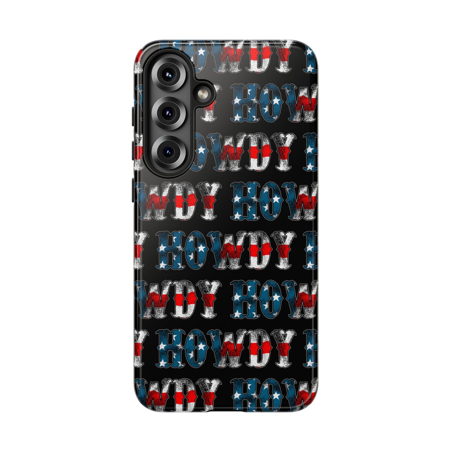 Patriotic Howdy Tough Case