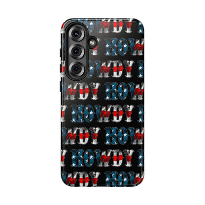 Patriotic Howdy Tough Case
