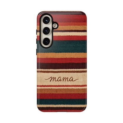 Serape Mama Tough Case