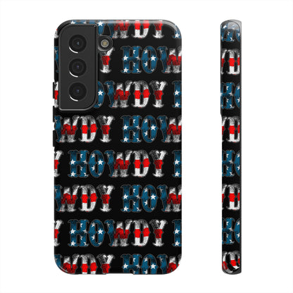 Patriotic Howdy Tough Case