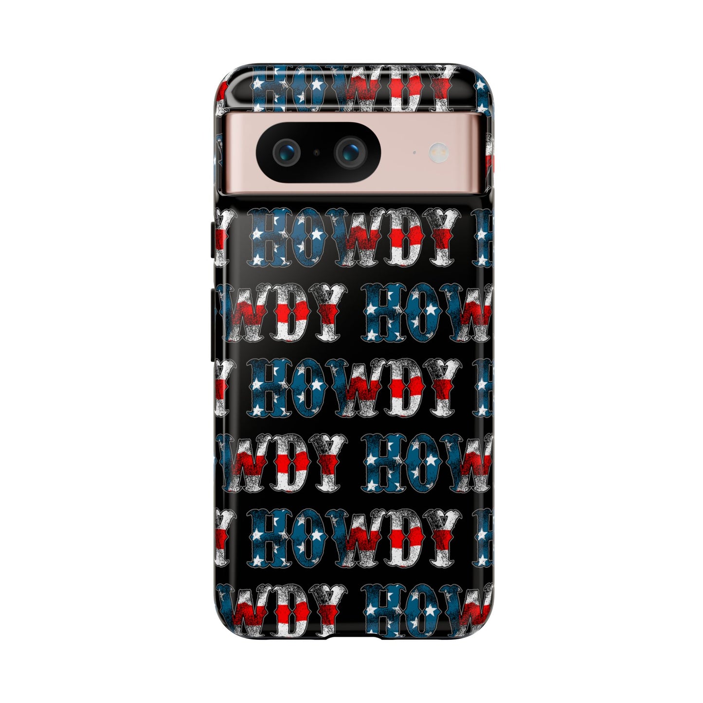 Patriotic Howdy Tough Case