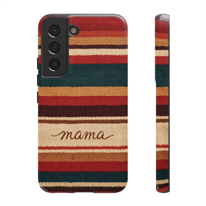 Serape Mama Tough Case