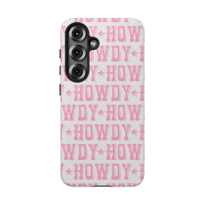 Pink Howdy Tough Case