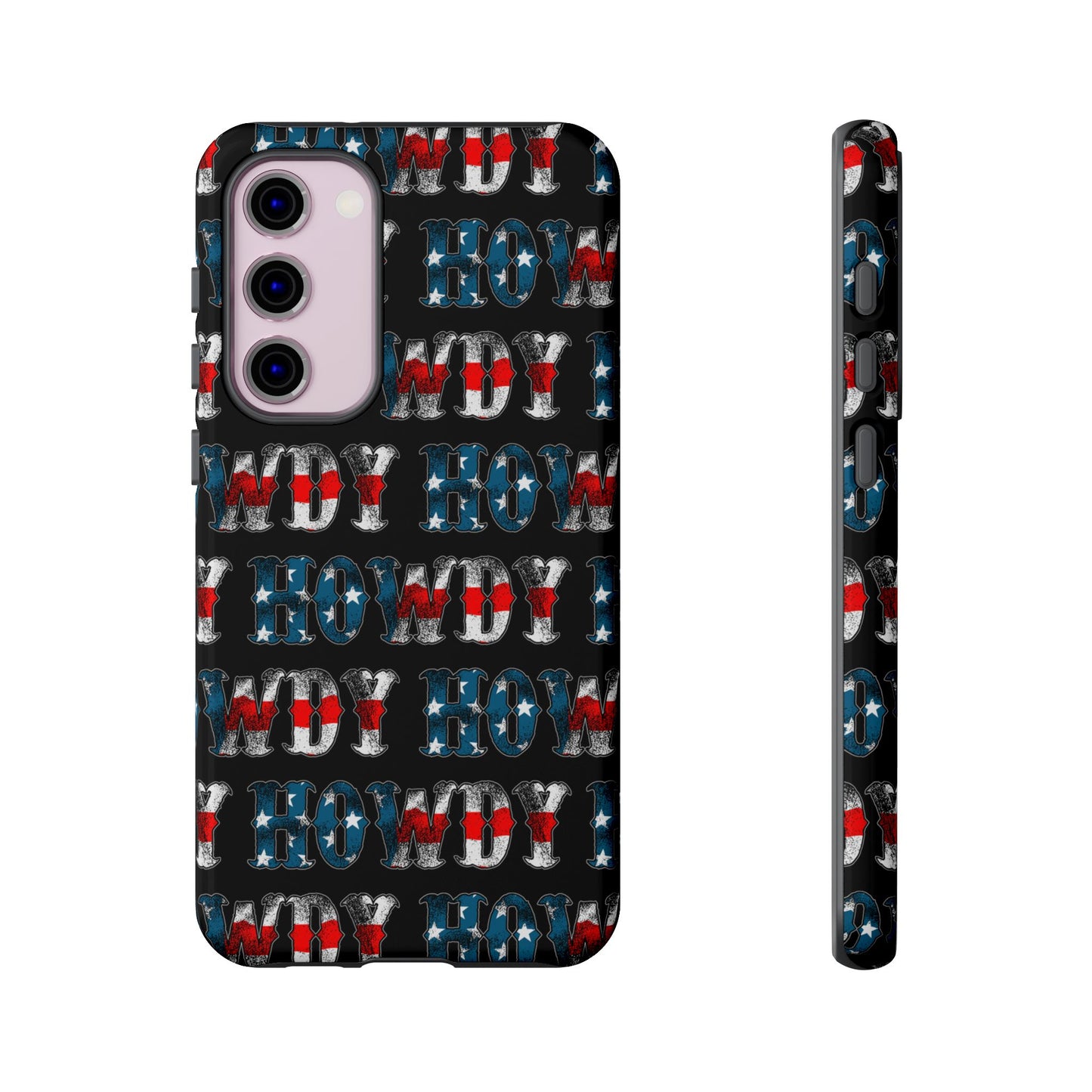 Patriotic Howdy Tough Case