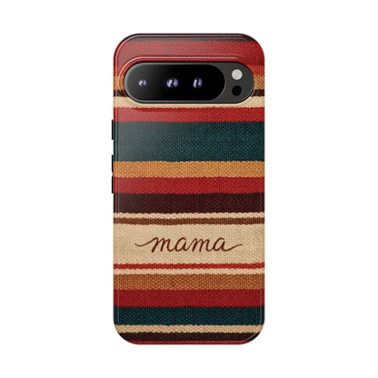 Serape Mama Tough Case