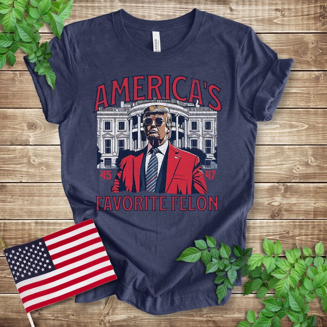 America's Favorite Felon - Trump 2024 T-shirt