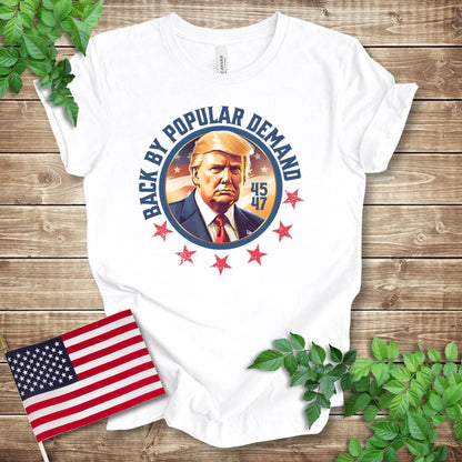 Back By Popular Demand - Trump 2024 T-shirt