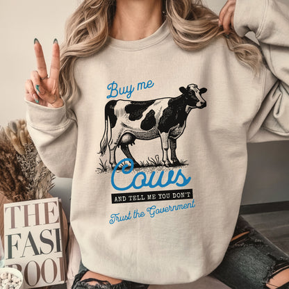 Buy Me Cows Crew Sweatshirt