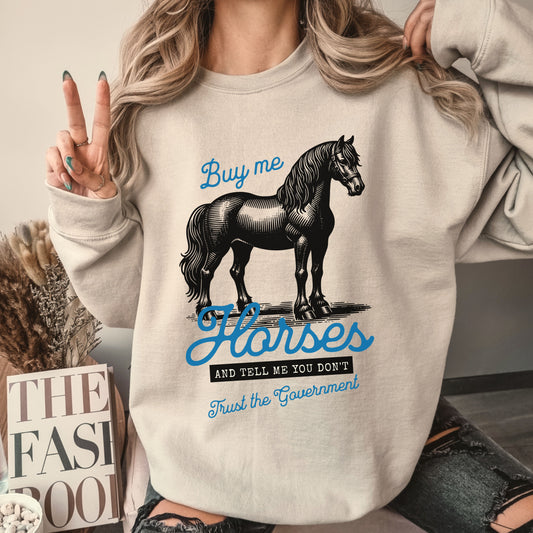 Buy Me Horses Crew Sweatshirt