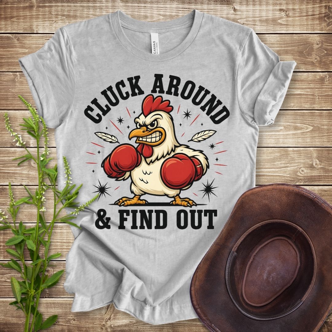 Cluck Around and Find Out Boxer T-shirt