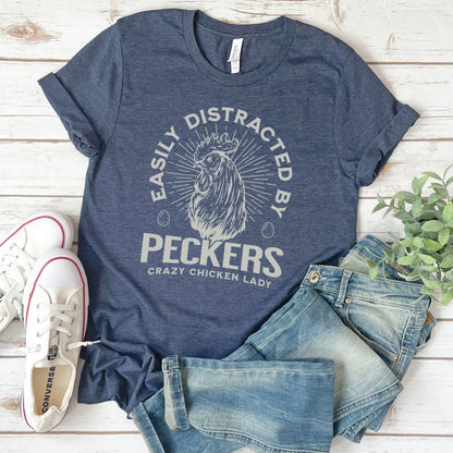 Easily Distracted by Peckers T-shirt