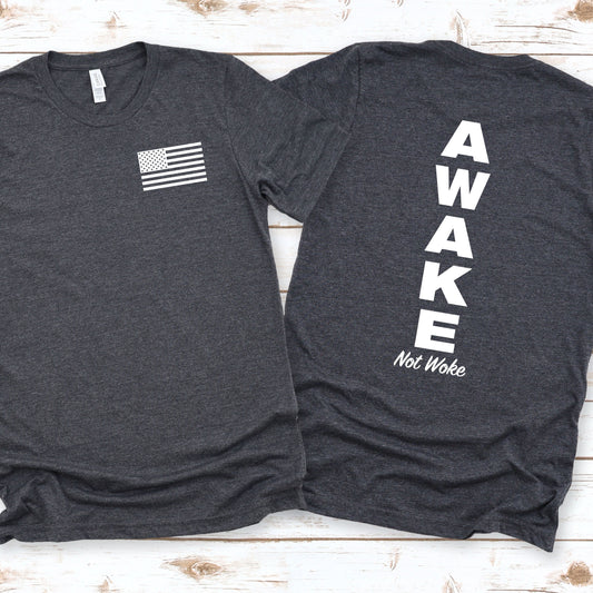 Awake Not Woke Vertical T-shirt