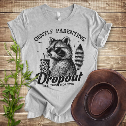 Gentle Parenting Dropout T-shirt