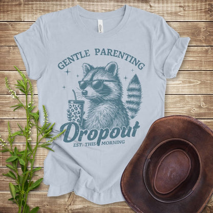 Gentle Parenting Dropout T-shirt