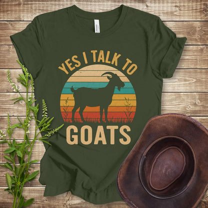 Yes I Talk To Goats T-shirt