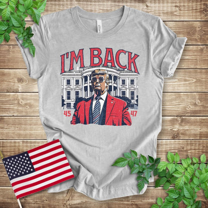 I'm Back - Trump 2024 T-shirt