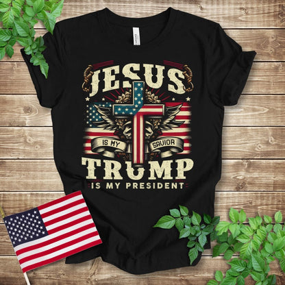 Jesus Is My Savior Trump Is My President T-shirt