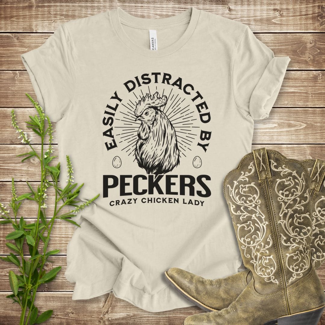 Easily Distracted by Peckers T-shirt