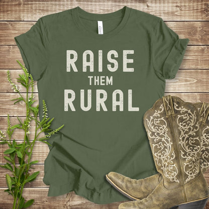 Raise Them Rural T-shirt