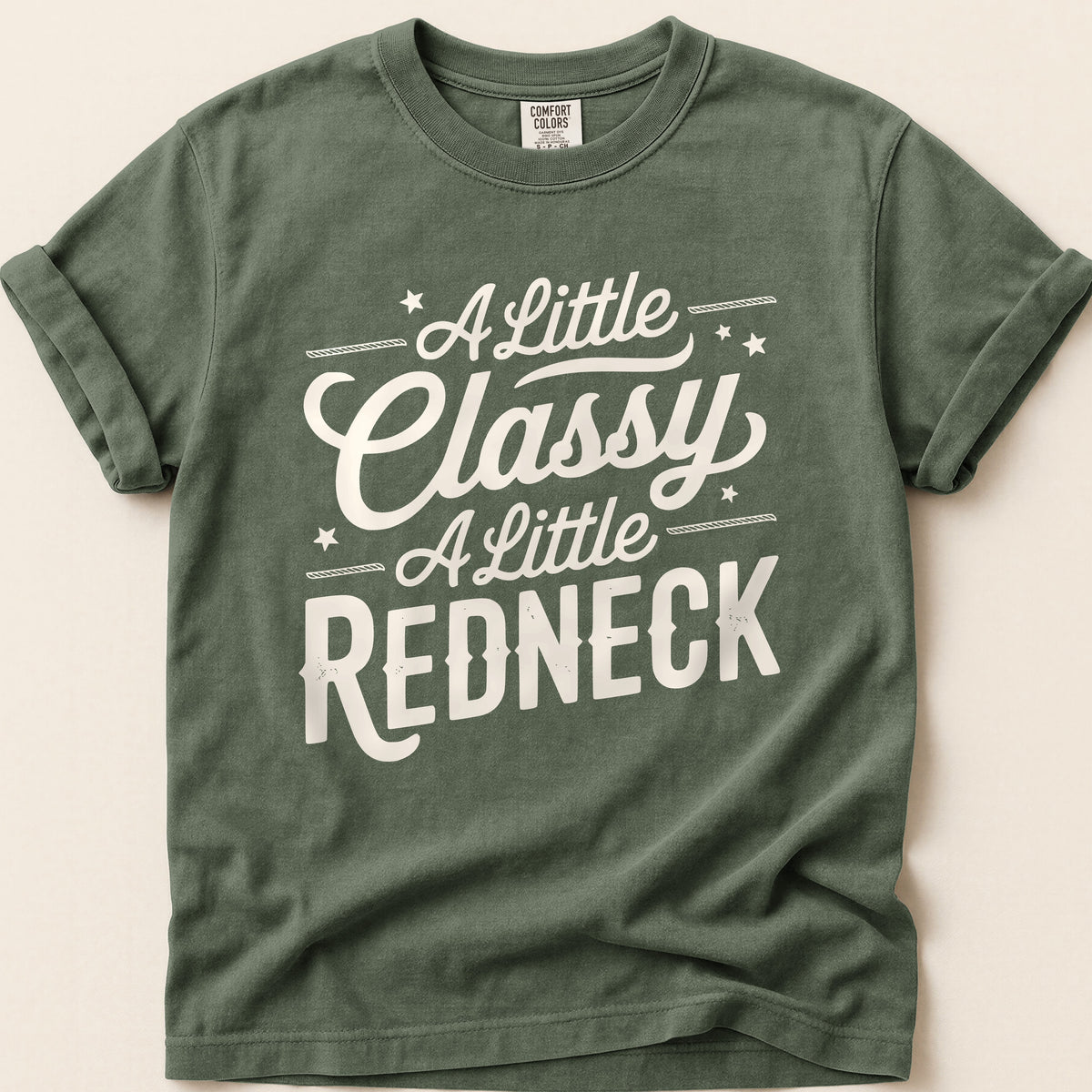 A Little Classy A Little Redneck T-shirt on Moss