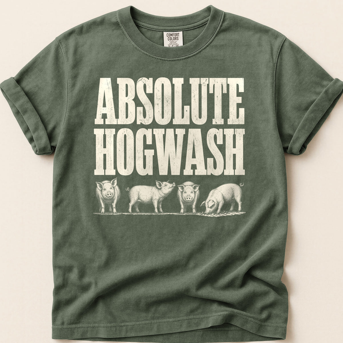 Absolute Hogwash T-shirt on Moss