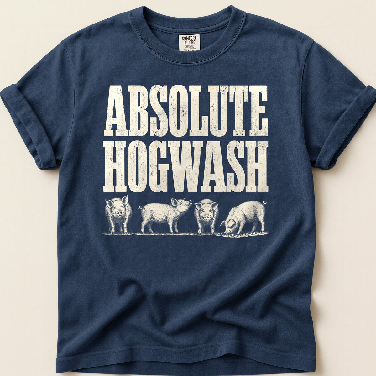 Absolute Hogwash T-shirt on Navy
