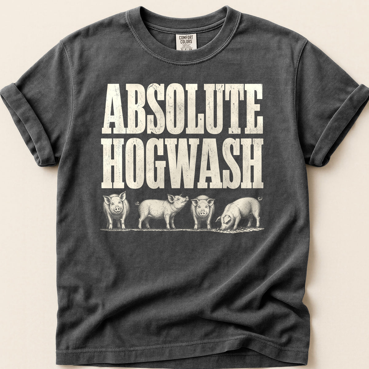 Absolute Hogwash T-shirt on Pepper